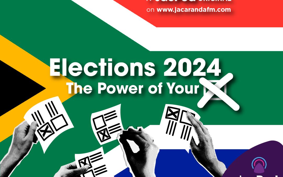 vote, elections, elections 2024, Voting Day South Africa, democracy, radio, podcast, Jacaranda FM, political podcast